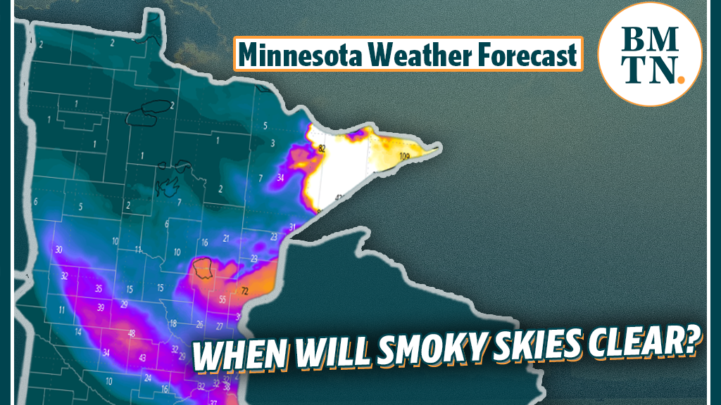When and where smoky skies will clear in Minnesota