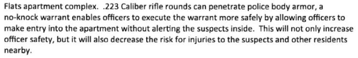 A portion of the search warrant applications explaining the need for no-knock entry.