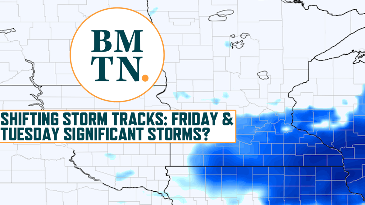 Shifting storm tracks: Friday and Tuesday significant storms? - Bring ...
