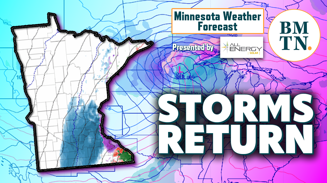 Minnesota weather: Snow possible Sunday, storms return next week ...