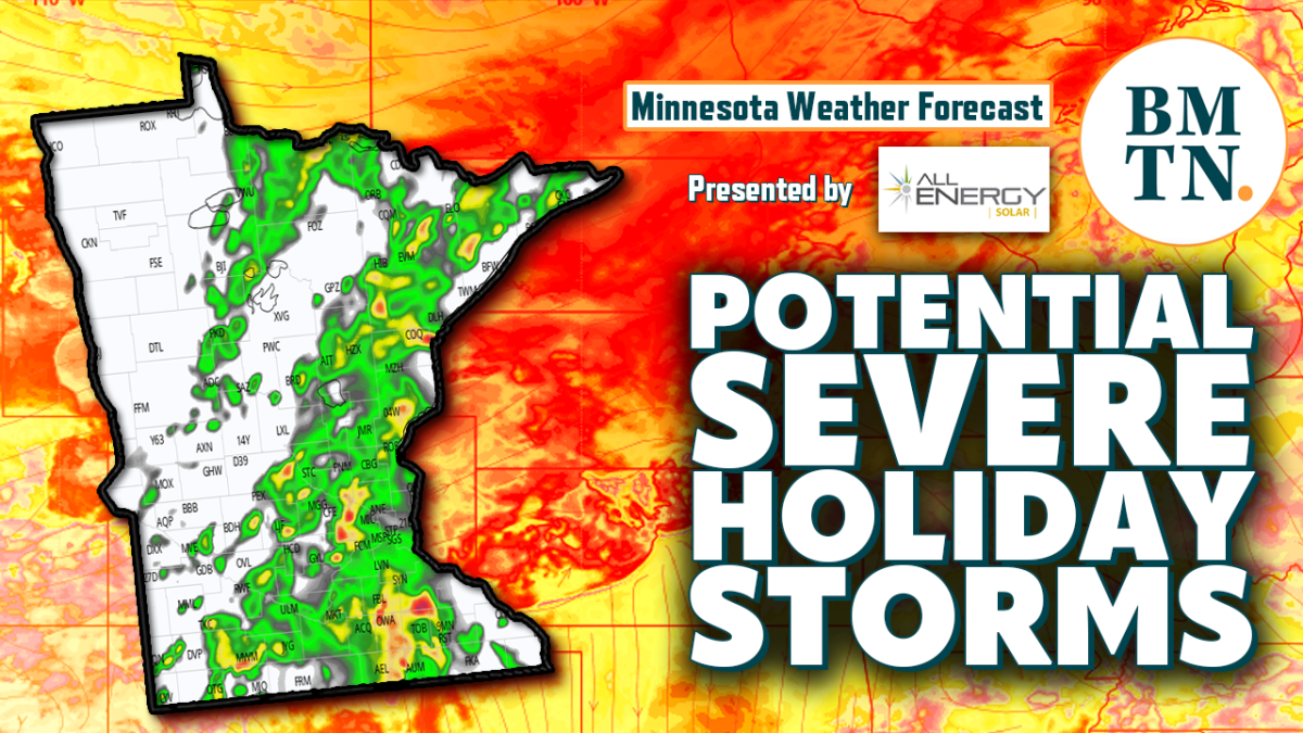 Minnesota weather Monitoring 4th of July severe threat Bring Me The News