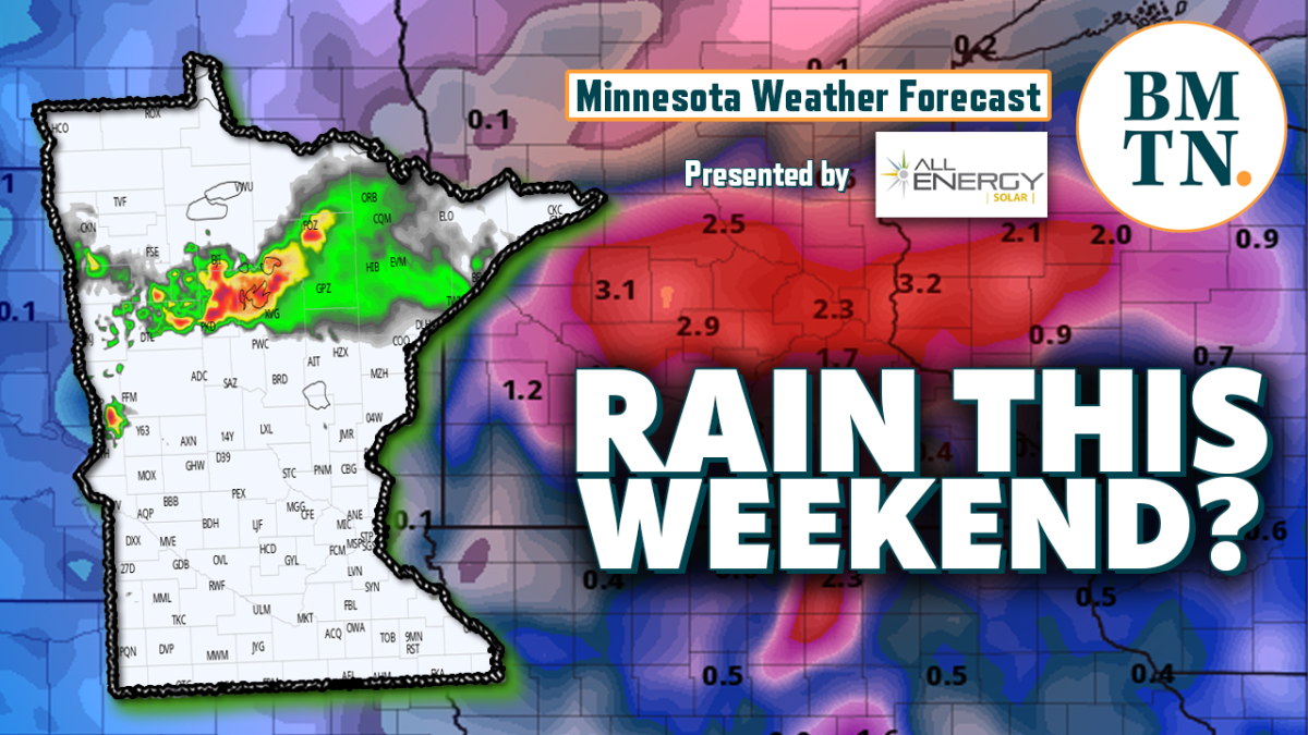 Minnesota weather forecast Interesting weekend on the way? Bring Me
