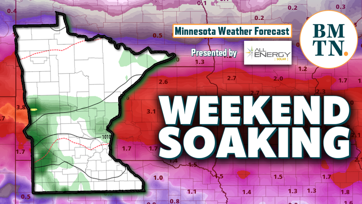 Minnesota weather forecast Significant rain potential this weekend