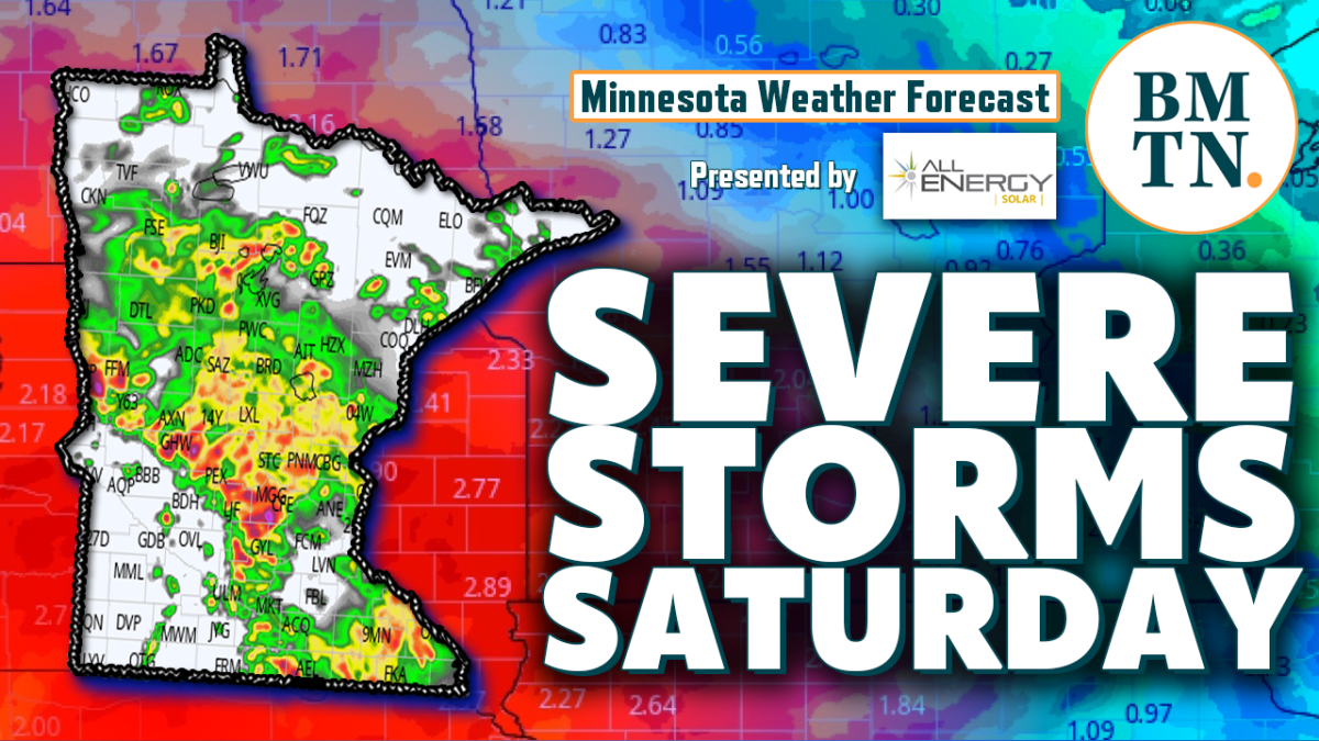 Minnesota weather forecast Where severe storms could hit Saturday