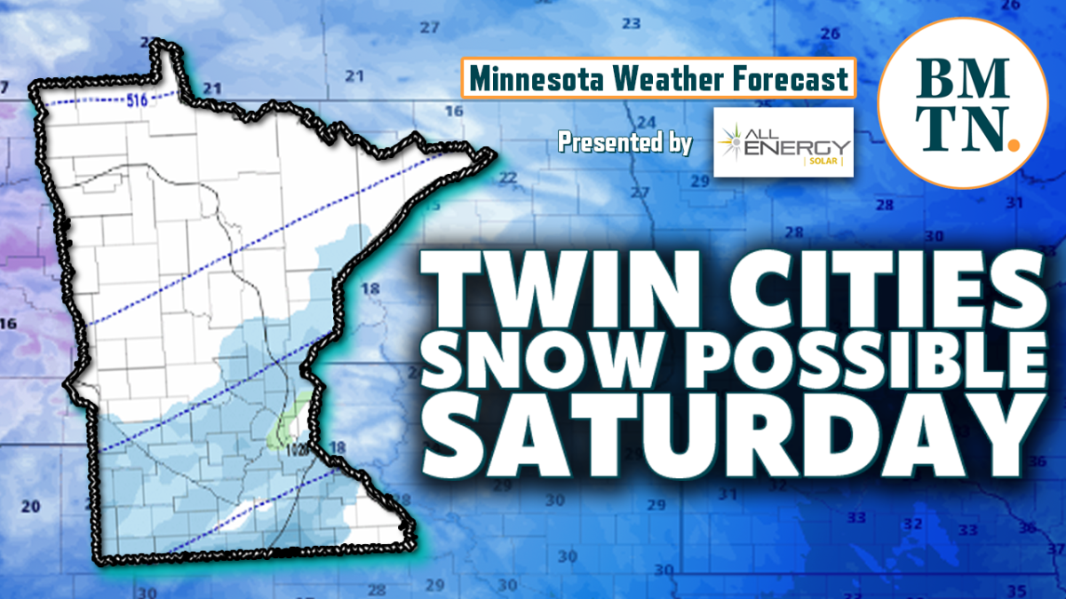 Minnesota weather forecast Snow possible Saturday in the Twin Cities