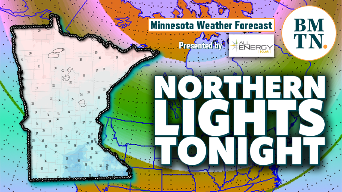 Minnesota weather forecast Northern Lights tonight, but weekend system