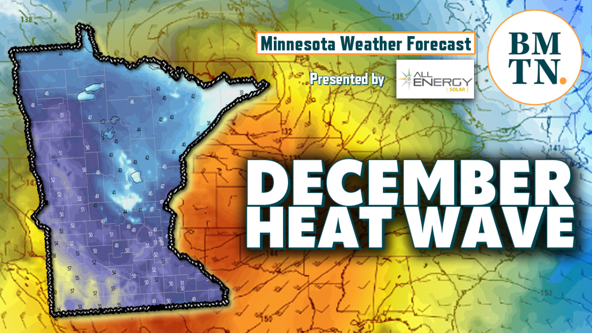 Minnesota weather forecast December temps in the 50s, 60s Bring Me
