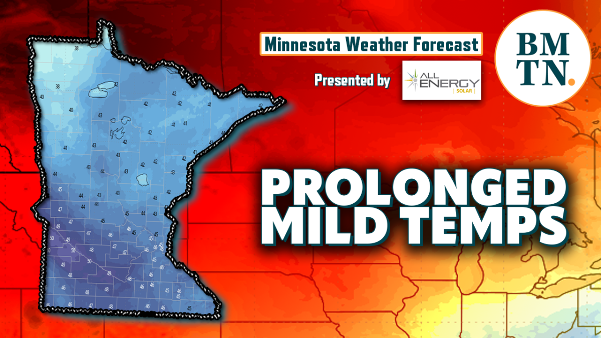 Minnesota weather forecast Prolonged stretch of VERY mild temps begins